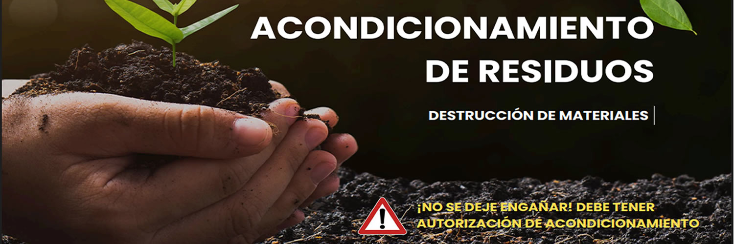 acondicionamiento de residuos para la destruccion